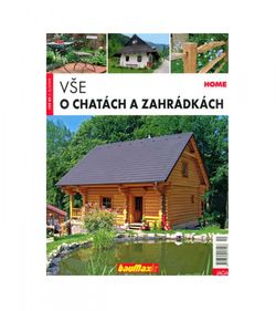 Vše o chatách a zahrádkách